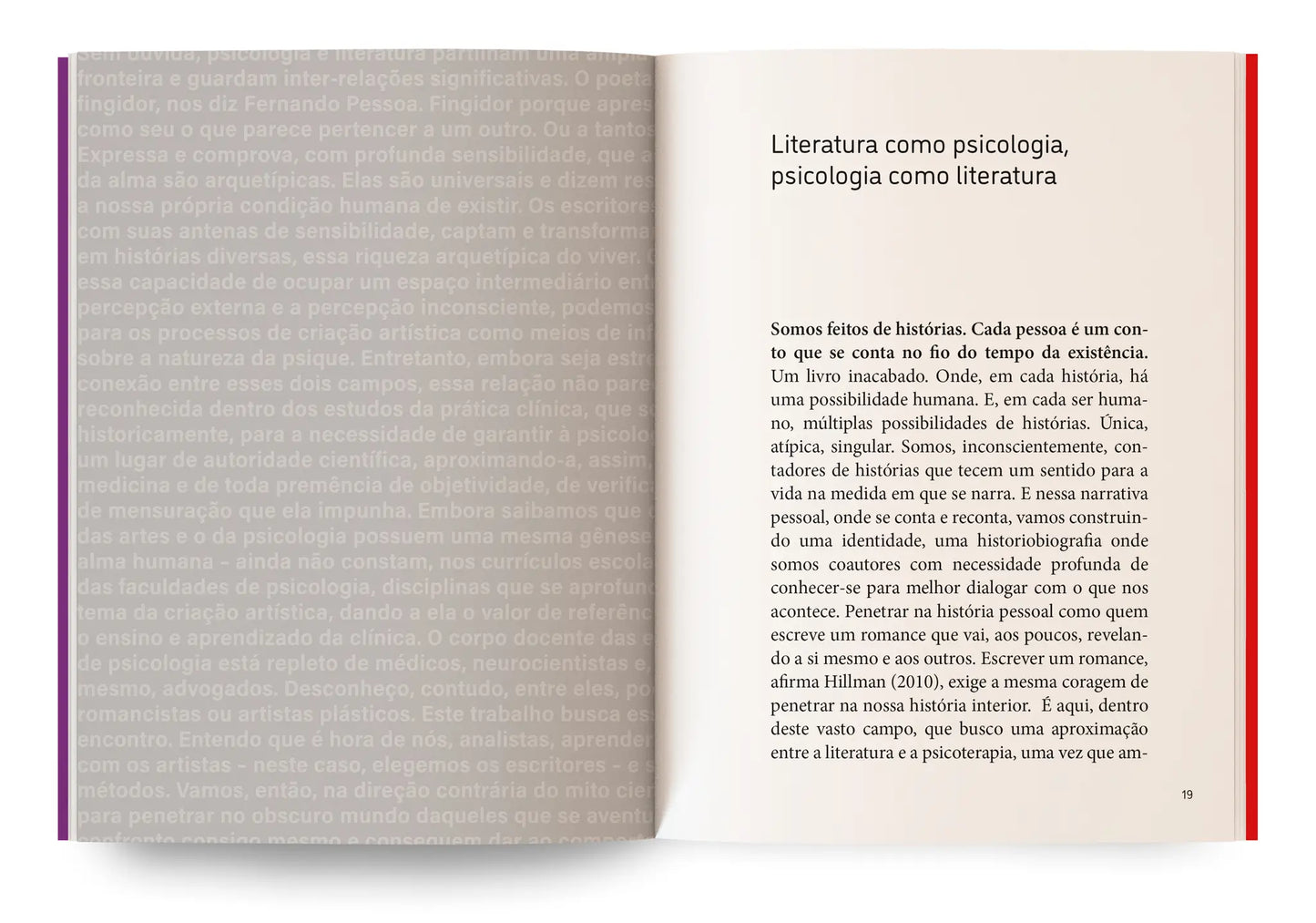 Literatura como psicologia, psicologia como literatura. Que conto nos conta? - A literatura inspirando a prática clínica. Livro de Lilia Gramacho