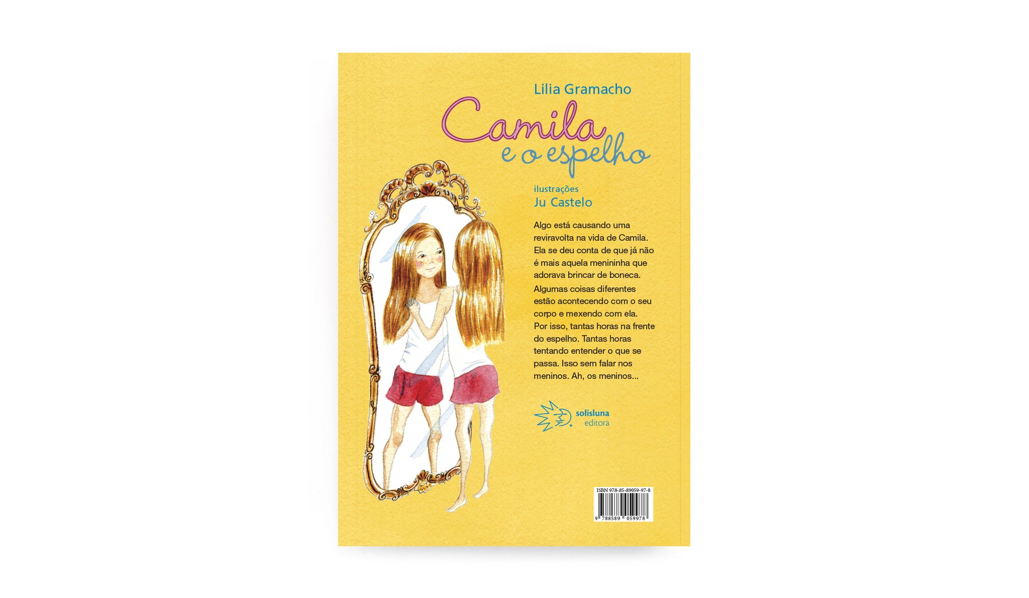 Camila e o espelho - Solisluna Editora