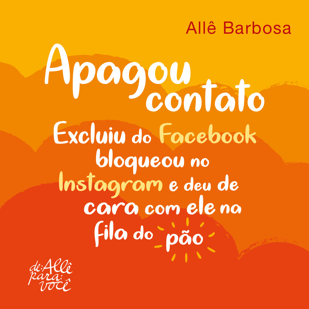 Apagou o contato - Solisluna Editora