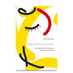 Parelheiros, Idas e Vi(n)das